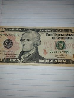 2004 $10 Bill With Star Note Low Serial Number