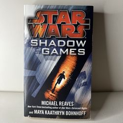 Star Wars - Shadow Games 2011 by Michael Reaves & Maya Kaathryn Bohnhoff