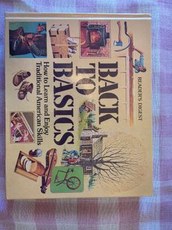 Back to Basics: How to Learn and Enjoy Traditional American Skills