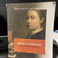 Western Civilization: Ideas, Politics, and Society