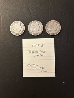 Coins – 1904S Barbara Half dollars – 124 years old – mintage ONLY 553,038 Coins -Total 3 Coins