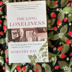 Book, The Long Loneliness, Dorothy Day, Original Copyright 1952, PB