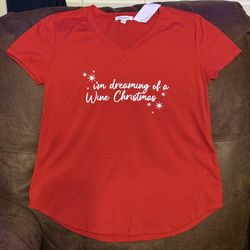 Red “I’m Dreaming of a Wine Christmas” Shirt  Brand New  (Size Medium)  $15.00