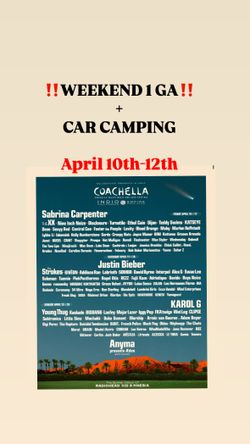COACHELLA WEEKEND 1 GA + CAR CAMPING