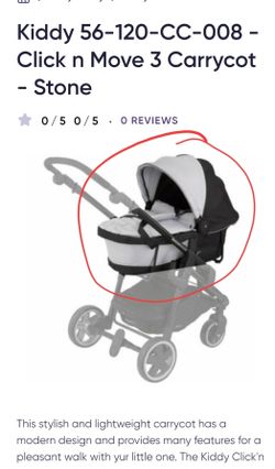 Click n Move 3 Carrycot attachment $20
