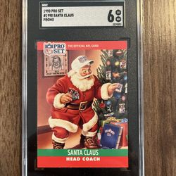 1990 Pro Set Santa Claus / SGC 6 Near Mint