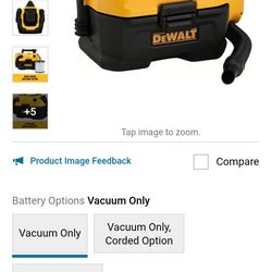 Dewalt Vacum Cord N Battery Operated