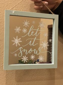 Let it snow sign