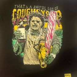 That’s A Awful Lot Of Cough Syrup T Shirt