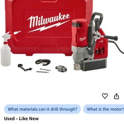 ** Milwaukee Magnetic Drill 1-5/8" with 1/2" Drill Chuck Only used 2 times. Located in Canyon Lake - No longer needed in perfect condition. Pick up on