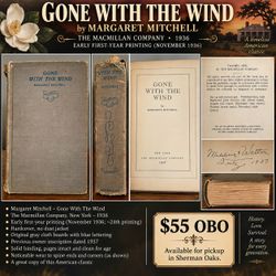 1936 Gone With the Wind – Margaret Mitchell – Early First-Year Printing – $55 OBO
