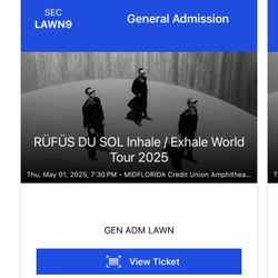 1 Rufus Du Sol Concert Ticket 