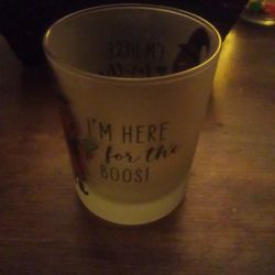 A Glass With The Dog And A Witch Costume Says I'm Here For The Boos