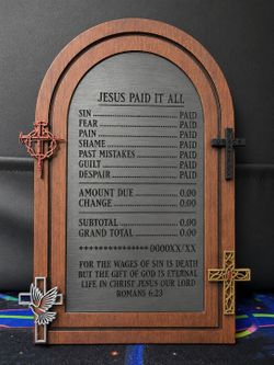 Custom Made Jesus Paid It Wall Leaner