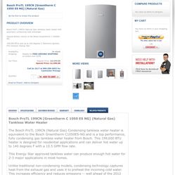 Bosch Greentherm C 1050 ES NG Tankless Water Heater, Natural Gas