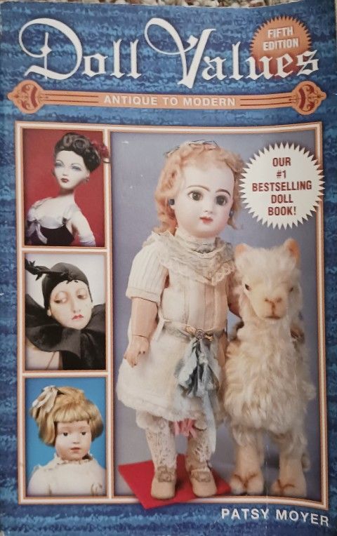 Doll Values Antiques To Modern 5th Edition