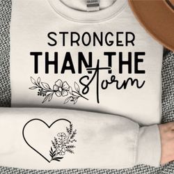 Stronger than the storm Sweatshirt, Mom Sweatshirt