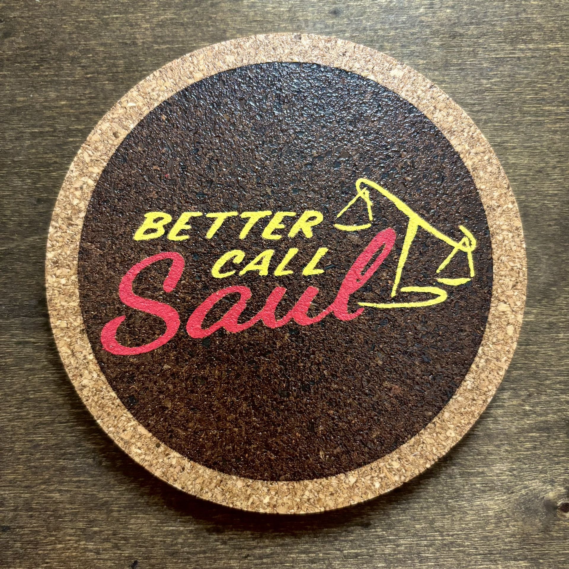 Better Call Saul Logo Laser Engraved Painted Cork Coaster