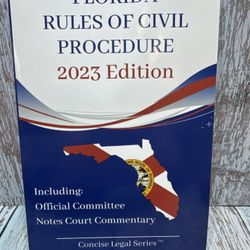 Florida Rules of Civil Procedure; 2023 Edition (Paperback) 
