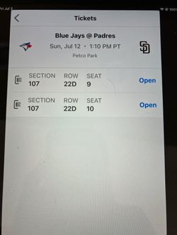 2 PADRES/ BLUE JAYS TICKETS, SUNDAY, 7/12,  SEC 107, ROW 22D