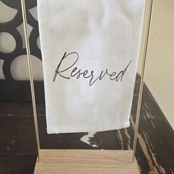 Reserved Table Top Sign