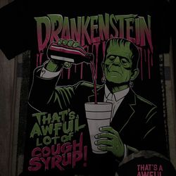 Awful lot of cough syrup shirt