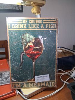 I'm a Mermaid metal sign