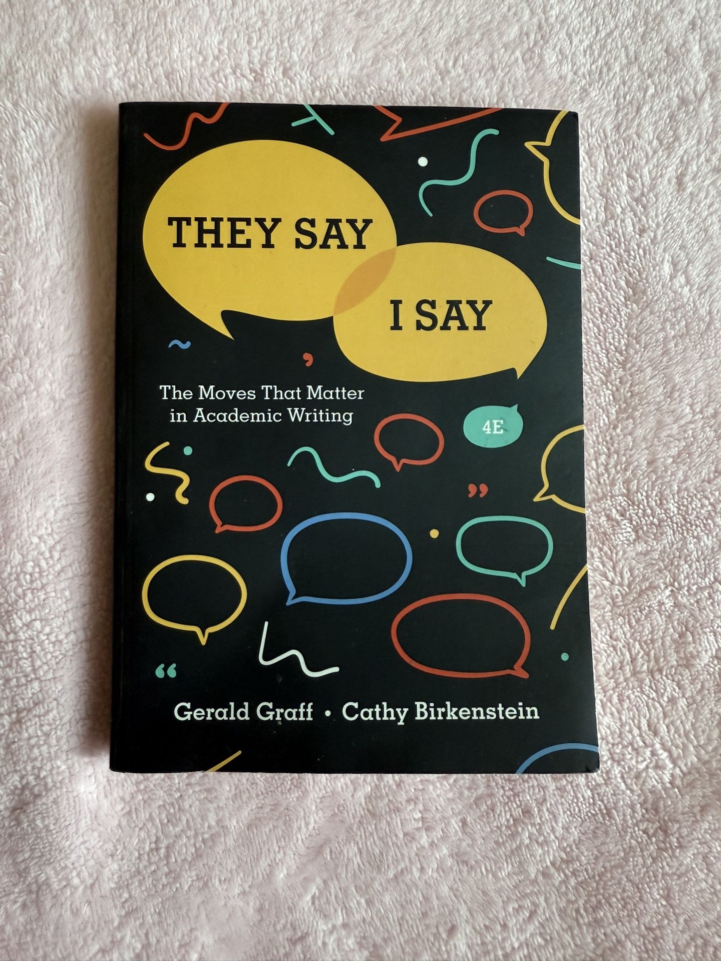 They Say, I Say