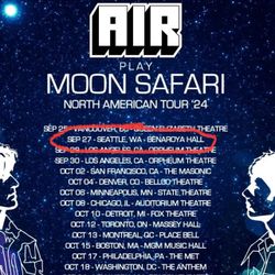 Air at The Benroya Hall-  2 x Front row seats