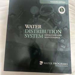 Water Distribution System Operation and Maintenance Seventh Edition
