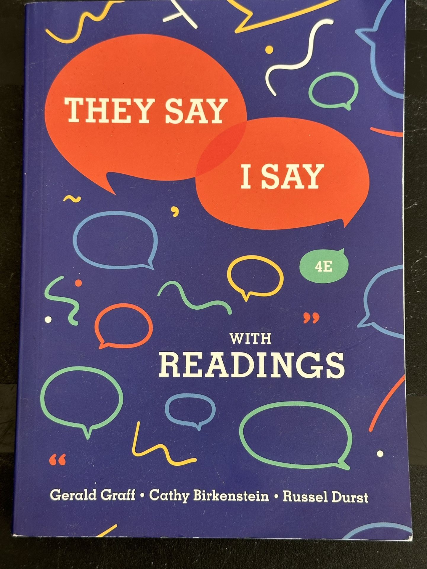 They Say I Say Fourth Edition