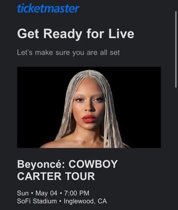 Beyonce Cowboy Carter "2" Tickets Sofi Stadium May 4th, 7pm Inglewood, CA