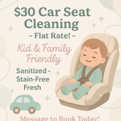 🚗 $30 Car Seat Cleaning – Flat Rate! 🚗 📍 Local | Fast | Affordable