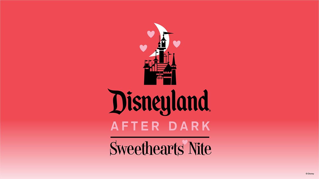 Disneyland Sweethearts Nite