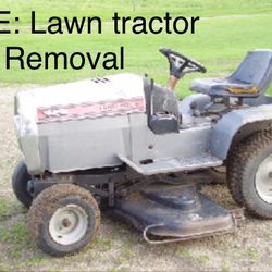 Free Lawn Tractor And Scrap Removal