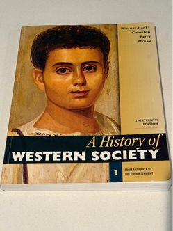 A History of Western Society Vol. 1, 13th Ed — Wiesner-Hanks