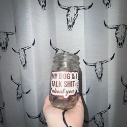 Funny Glass Jar, Dog Quote