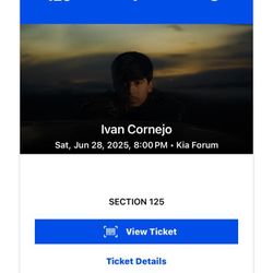 Ivan Cornejo Sat, Jun 28, 2025, 8:00 PM • Kia Forum Solo Un Boleto 