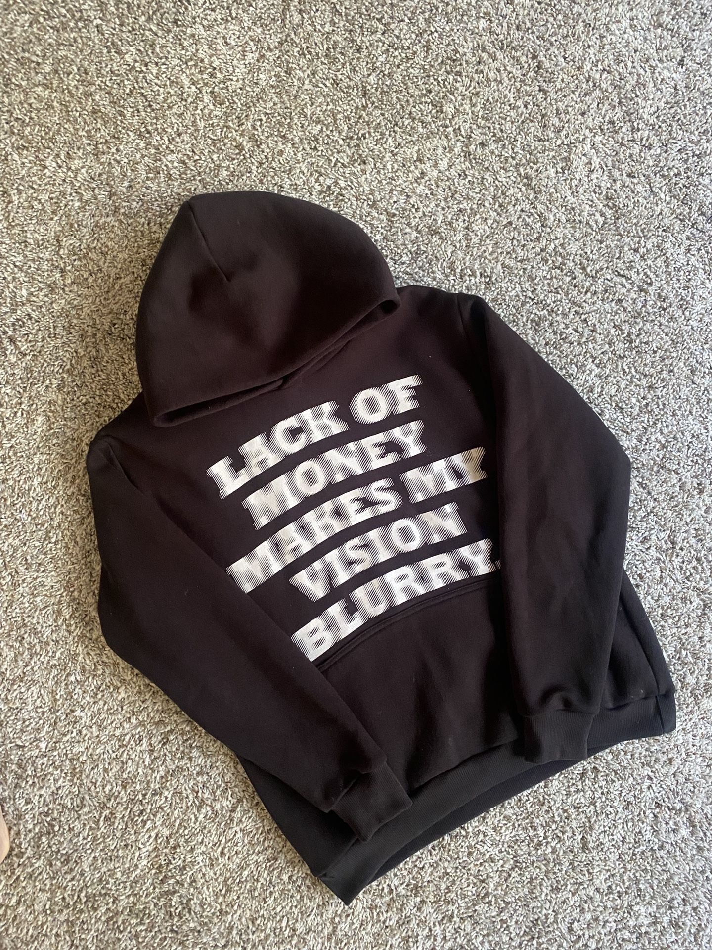 Lack of money makes makes my vision blurry -Plutocratic