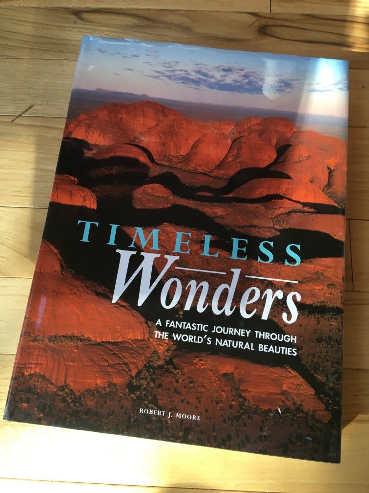 Timeless Wonders... Robert J. Moore