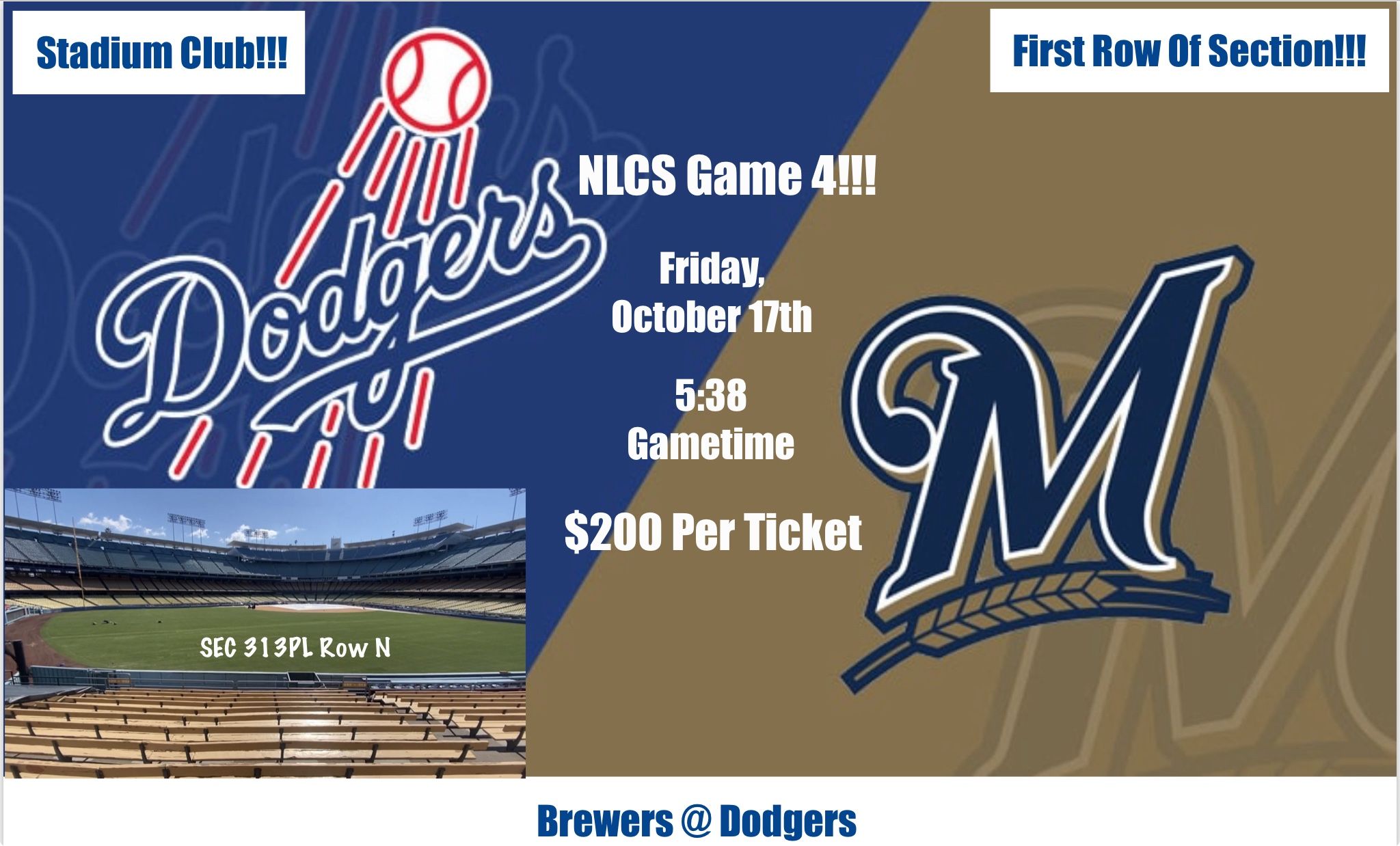 10/17 - Los Angeles Dodgers Vs Milwaukee Brewers Tickets @ Dodger Stadium (NLCS Game 4)