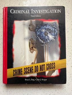 Criminal Investigation by Bruce L. Berg & John J. Horgan