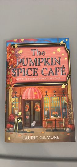 The Pumpkin Spice Café by Laurie Gilmore