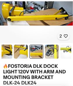 FOSTORIA DLK DOCK LIGHT 120V WITH ARM AND MOUNTING BRACKET DLK-24 DLK24