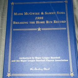 Mark McGwire & Sammy Sosa 1998 ( Breaking The Home Run Record)