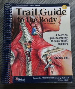 NEW - Trail Guide to the Body (6th Edition) + UNUSED Access Code, ISBN978-0-(contact info removed)-6-6