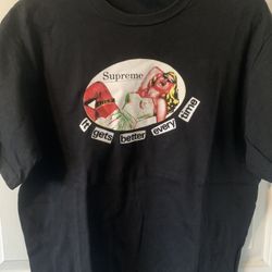 Supreme It Gets Better Every Time T-shirt 