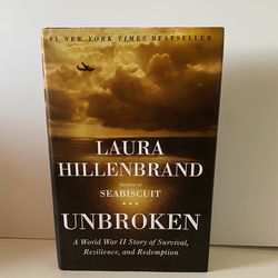 Unbroken WW2 Story Of Survival Resilience and Redemption Laura Hillenbrand 2010 Hardcover
