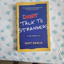 Talk To Strangers 