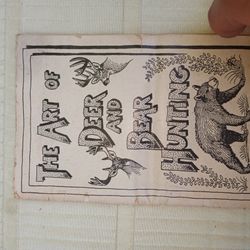 Small Paperback Book THE ART OF DEER AND BEAR HUNTING